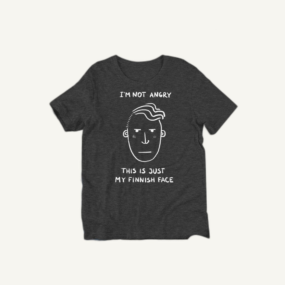 Dark grey Finnish Face Humour t-shirt flat, I'm Not Angry This Is Just My Finnish Face, Very Finnish Problems