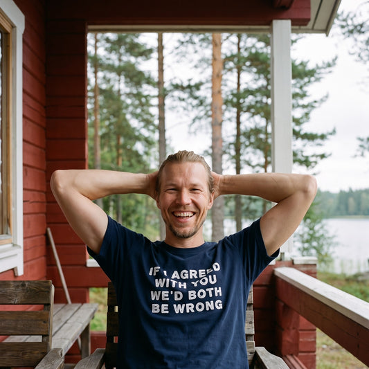 If I agreed with you organic t-shirt in French navy, worn by Joonas mid card game on a mökki veranda, Very Finnish Problems