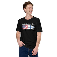 Load image into Gallery viewer, Made in America with Finnish parts unisex t-shirt
