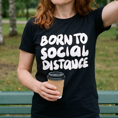 Born to Social Distance, print close-up for product cards