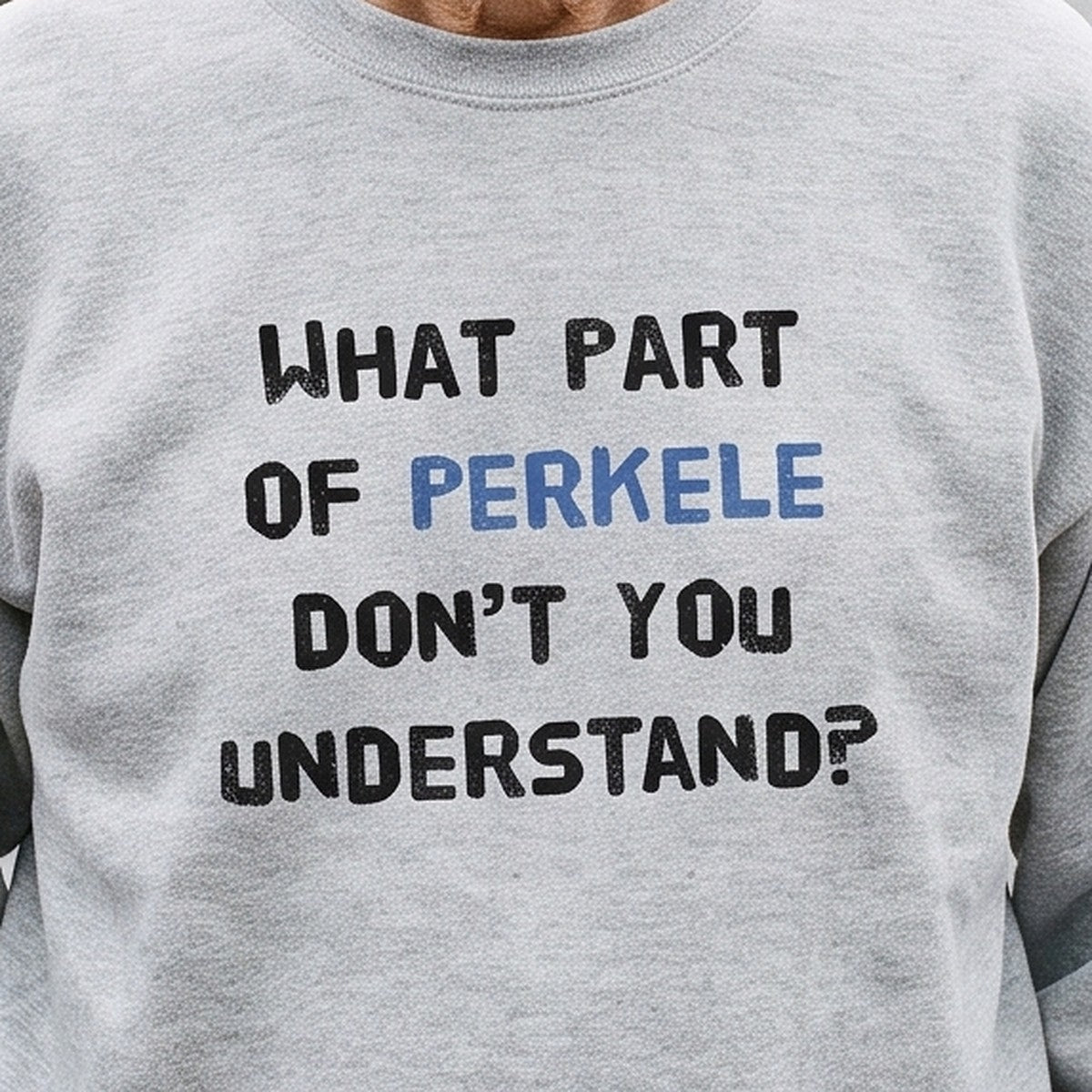 Close-up of the What Part of Perkele print on sport grey sweatshirt fabric, Very Finnish Problems