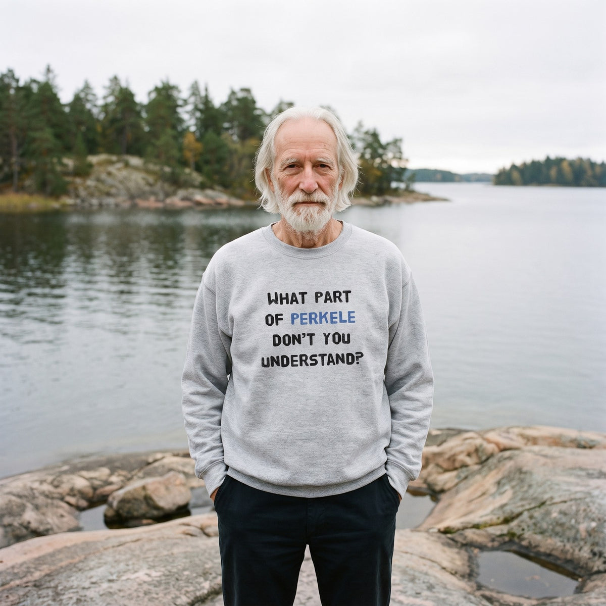 What Part of Perkele sweatshirt in sport grey, worn by Pertti on granite lakeshore rocks, Very Finnish Problems