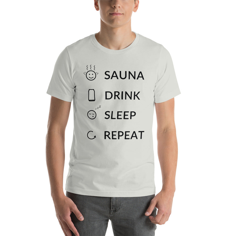 Sauna, Drink, Sleep, Repeat Unisex T-Shirt - Finnish t-shirt from Very Finnish Problems