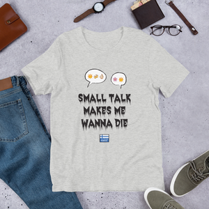 Small Talk Unisex T-Shirt
