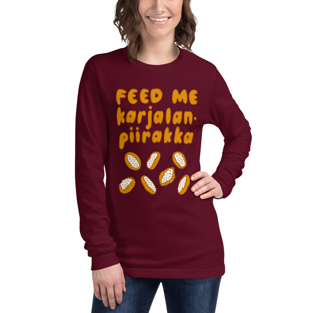 Feed me Karjalanpiirakka Finnish Long Sleeve Tee - Finnish long sleeve tee from Very Finnish Problems