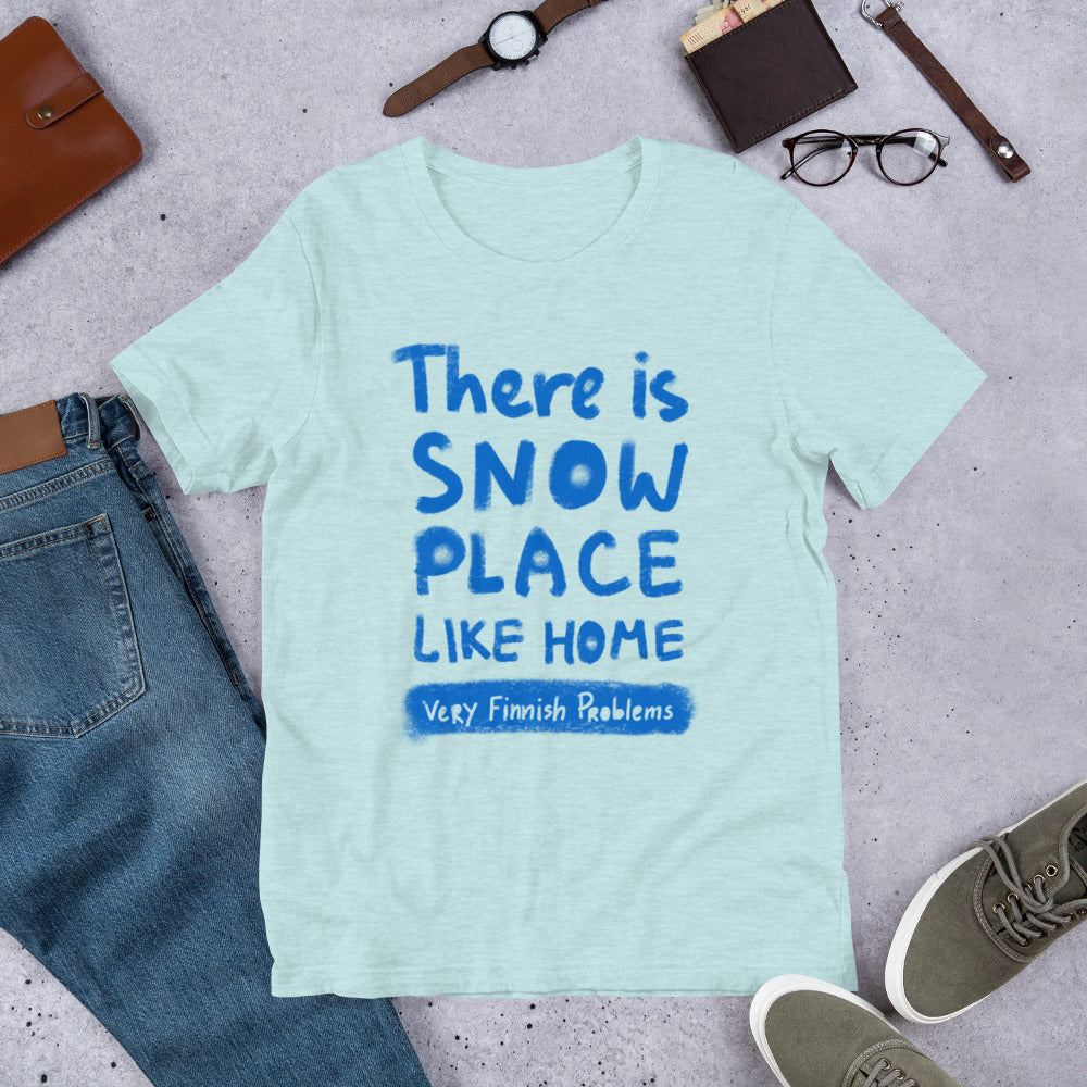 Snow Place Like Home Finnish Winter T-Shirt - Finnish t-shirt from Very Finnish Problems