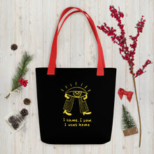 Load image into Gallery viewer, Came saw went home Tote bag
