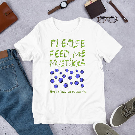 Feed Me Mustikka Finnish Food T-Shirt - Very Finnish Problems official t-shirt