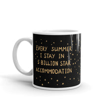 Load image into Gallery viewer, Mug with a text 5 billion star accommodation
