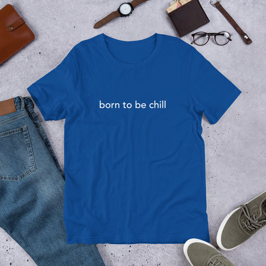 Born to Be Chill Finnish Humour T-Shirt - alternate view - Very Finnish Problems