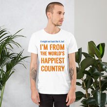 Load image into Gallery viewer, Happiest Country Unisex T-Shirt
