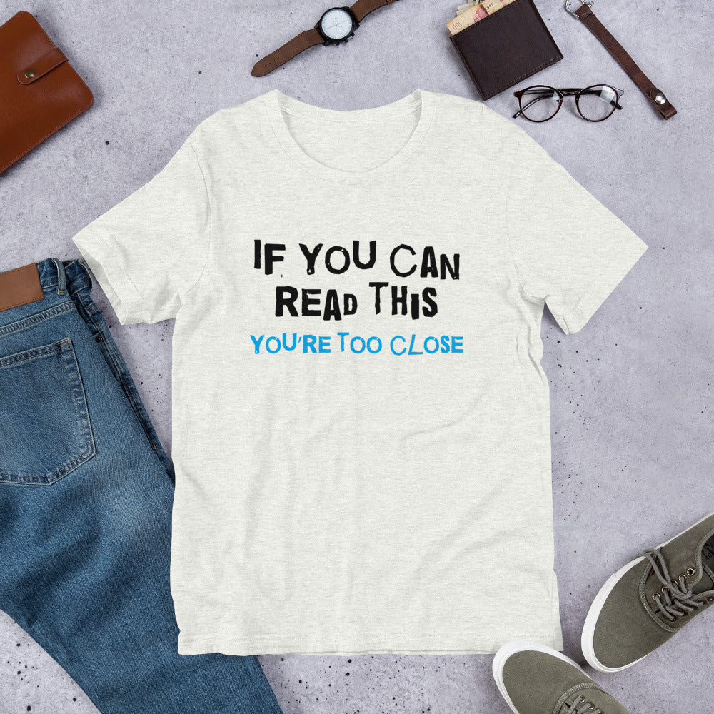 You're Too Close Finnish Introvert T-Shirt - Finnish t-shirt from Very Finnish Problems