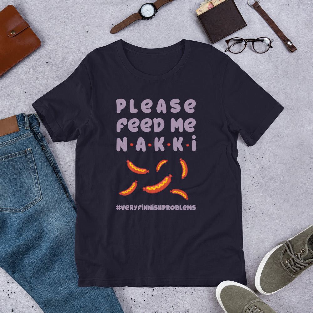 Feed Me Nakki Finnish Food T-Shirt - Finnish t-shirt from Very Finnish Problems