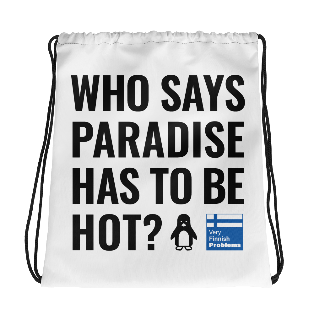 Cold Paradise Drawstring Bag Finnish Tote Bag - Very Finnish Problems official tote bag