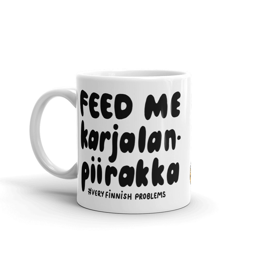 Feed Me Karjalanpiirakka Finnish Food Mug - Very Finnish Problems official mug