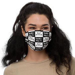 Not Anti-Social but Pro-Health Face mask