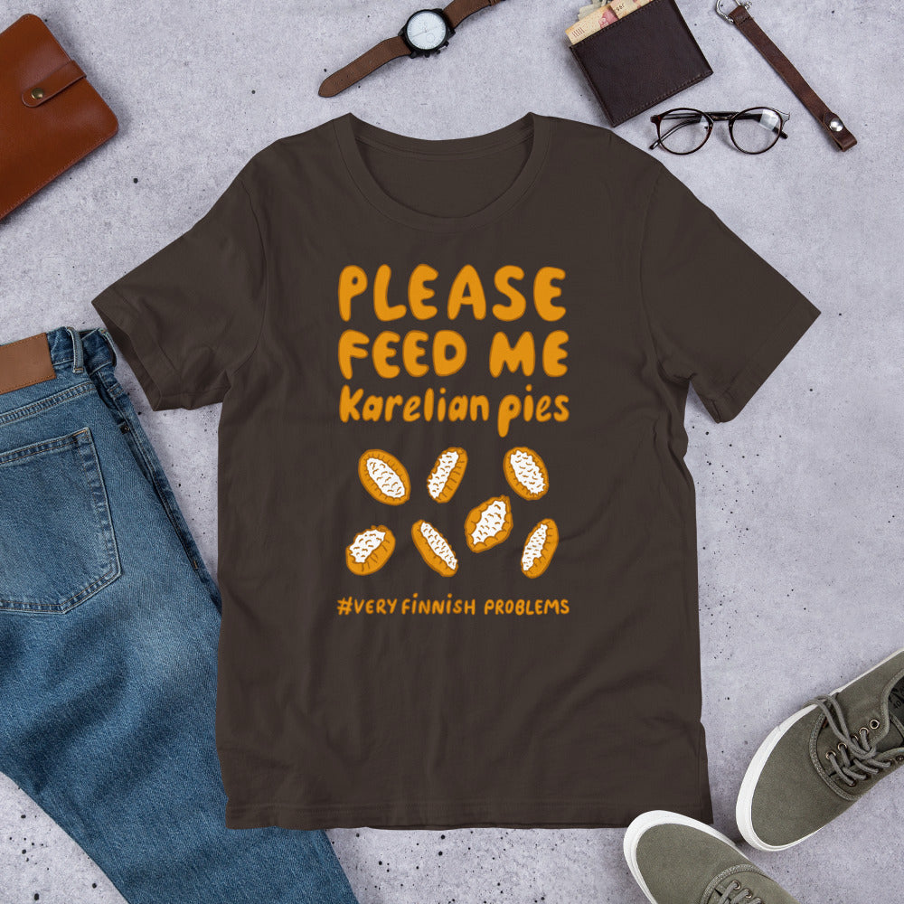Feed me Karelian Pies II Finnish Food T-Shirt - Finnish t-shirt from Very Finnish Problems