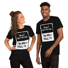 Load image into Gallery viewer, Pro-health Unisex T-Shirt
