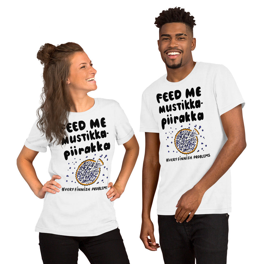 Feed Me Mustikkapiirakka Finnish Food T-Shirt - Finnish t-shirt from Very Finnish Problems
