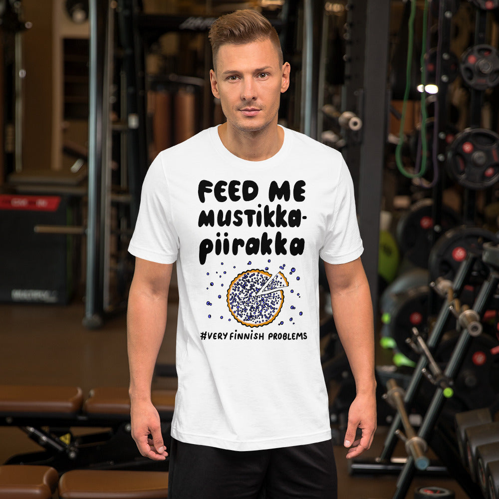 Feed Me Mustikkapiirakka Finnish Food T-Shirt - Finnish t-shirt from Very Finnish Problems