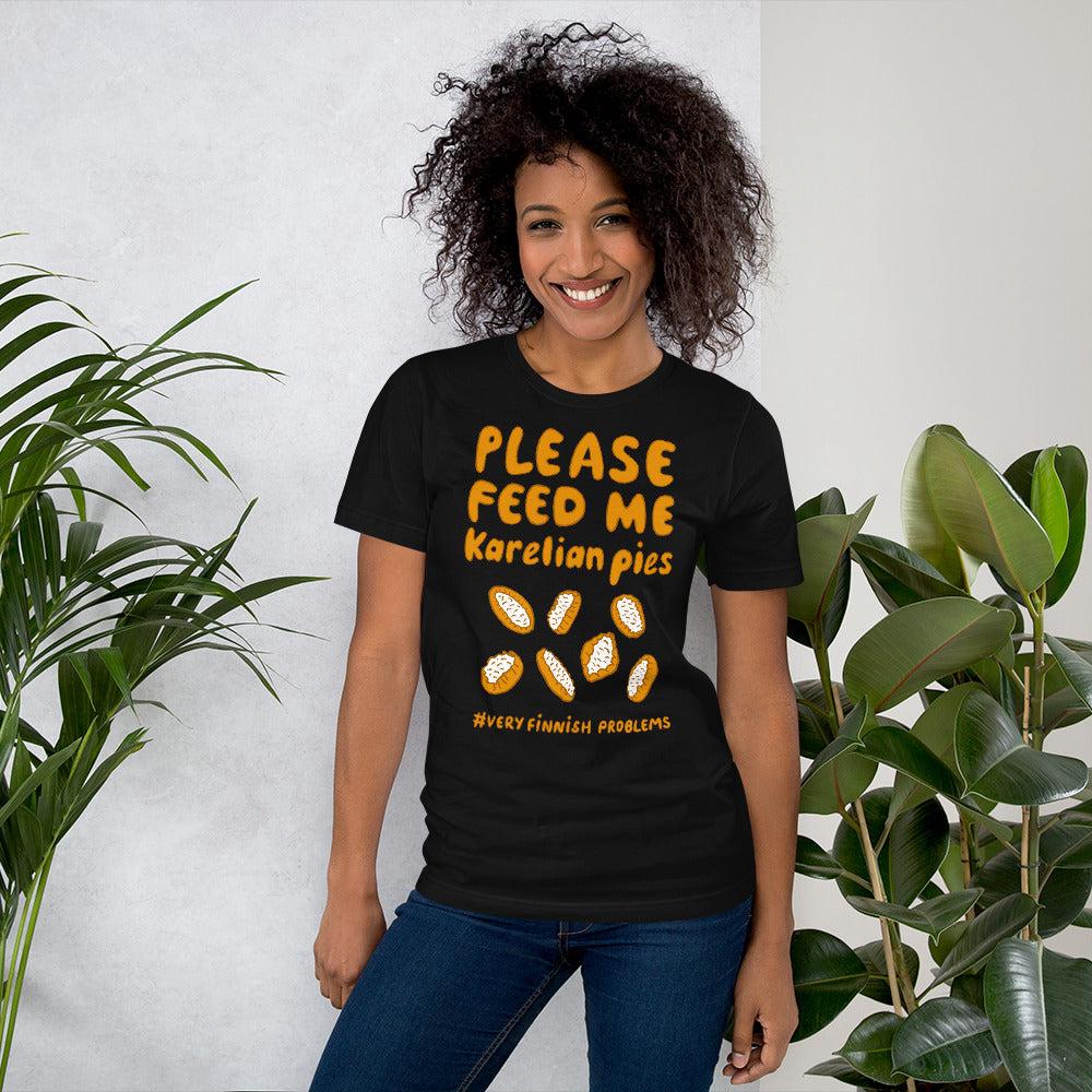 Feed me Karelian Pies II Finnish Food T-Shirt - Finnish t-shirt from Very Finnish Problems