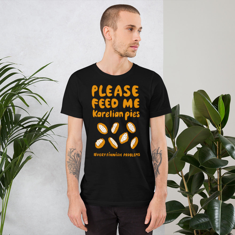 Feed me Karelian Pies II Finnish Food T-Shirt - Finnish t-shirt from Very Finnish Problems