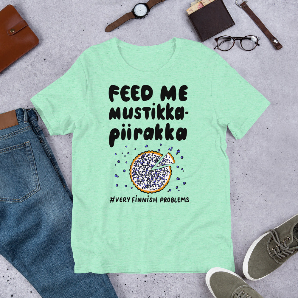 Feed Me Mustikkapiirakka Finnish Food T-Shirt - Finnish t-shirt from Very Finnish Problems