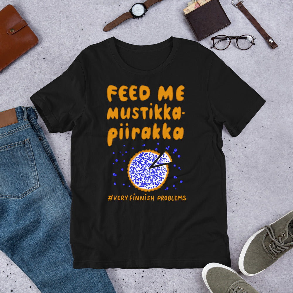 Feed Me Mustikkapiirakka Finnish Food T-Shirt - Finnish t-shirt from Very Finnish Problems