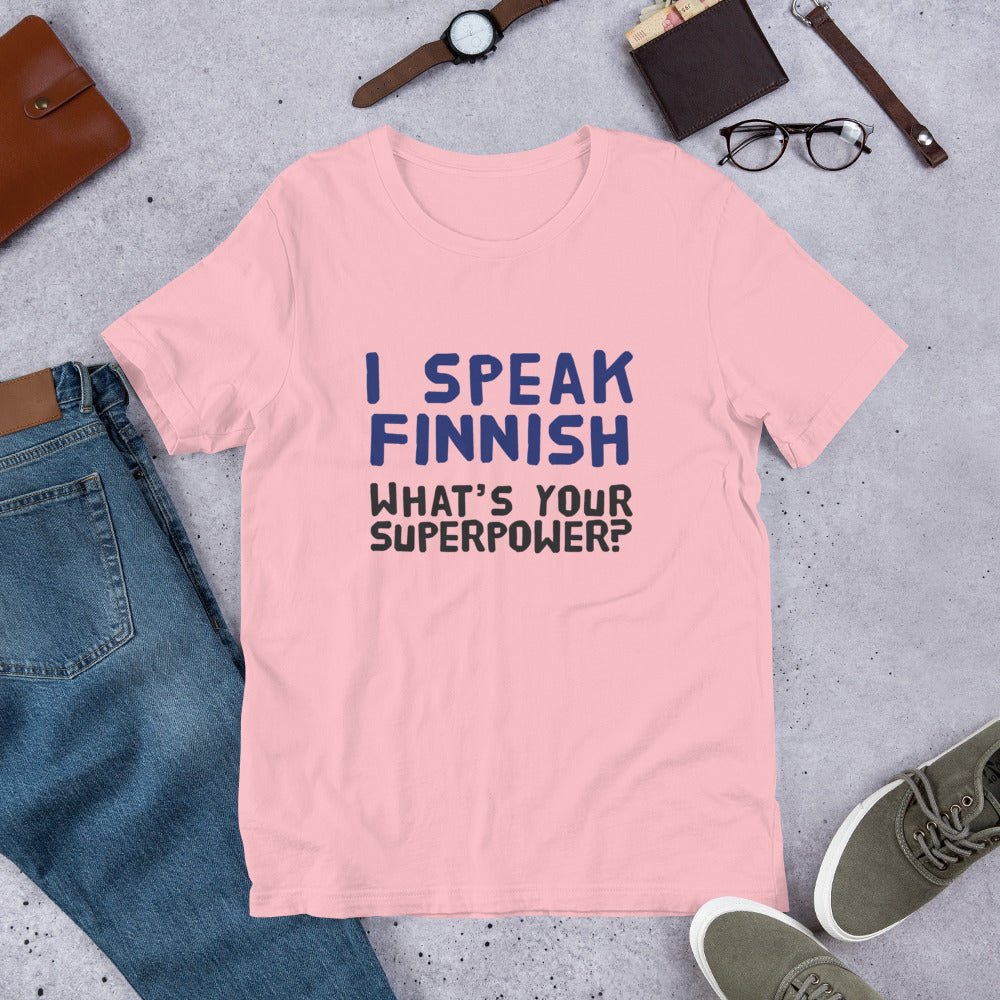 What's your superpower? Finnish Humour T-Shirt - Finnish t-shirt from Very Finnish Problems