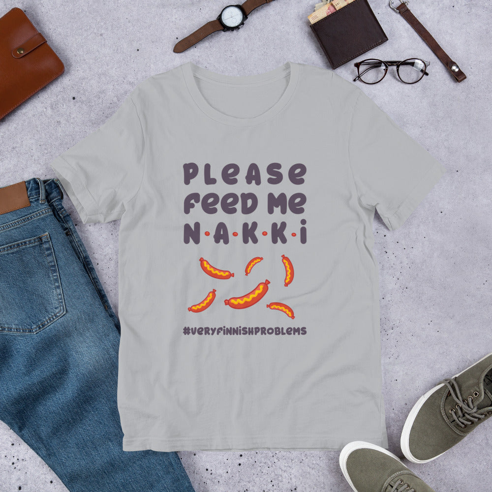 Feed Me Nakki Finnish Food T-Shirt - Finnish t-shirt from Very Finnish Problems