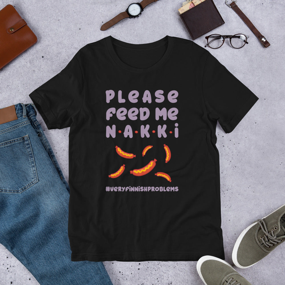 Feed Me Nakki Finnish Food T-Shirt - Finnish t-shirt from Very Finnish Problems