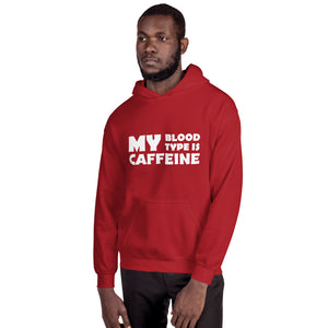 Caffeine Blood Type Unisex Hoodie