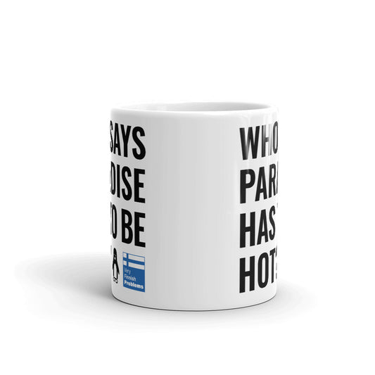 Cold Paradise Finnish Winter Mug - alternate view - Very Finnish Problems