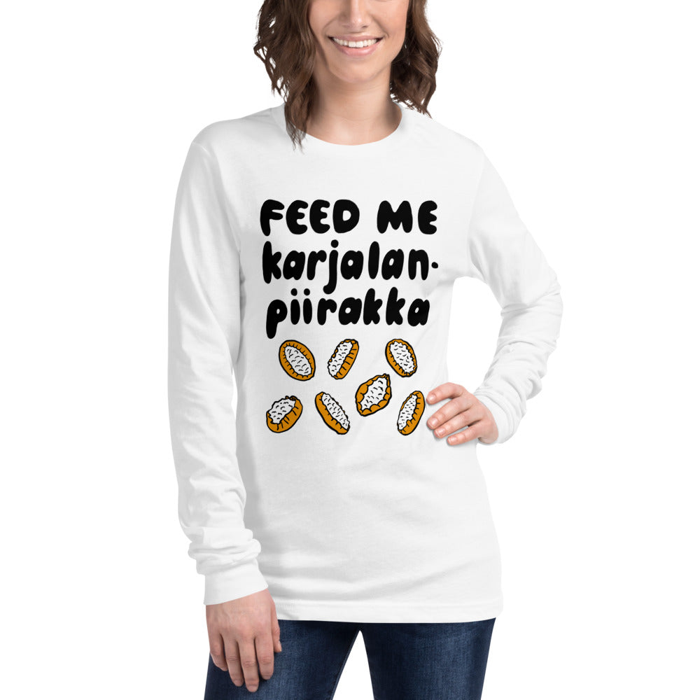 Feed me Karjalanpiirakka Finnish Long Sleeve Tee - alternate view - Very Finnish Problems
