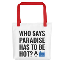 Load image into Gallery viewer, Cold paradise Tote bag
