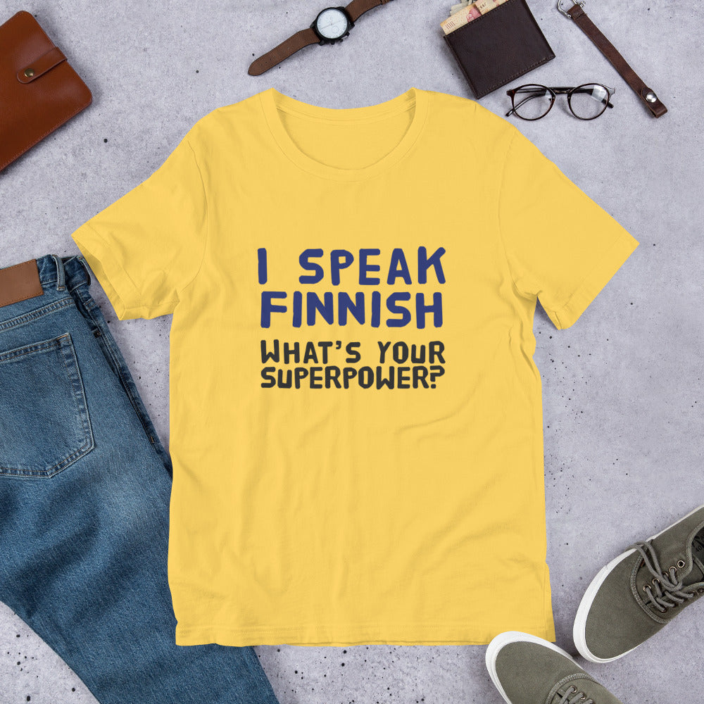 What's your superpower? Finnish Humour T-Shirt - Finnish t-shirt from Very Finnish Problems
