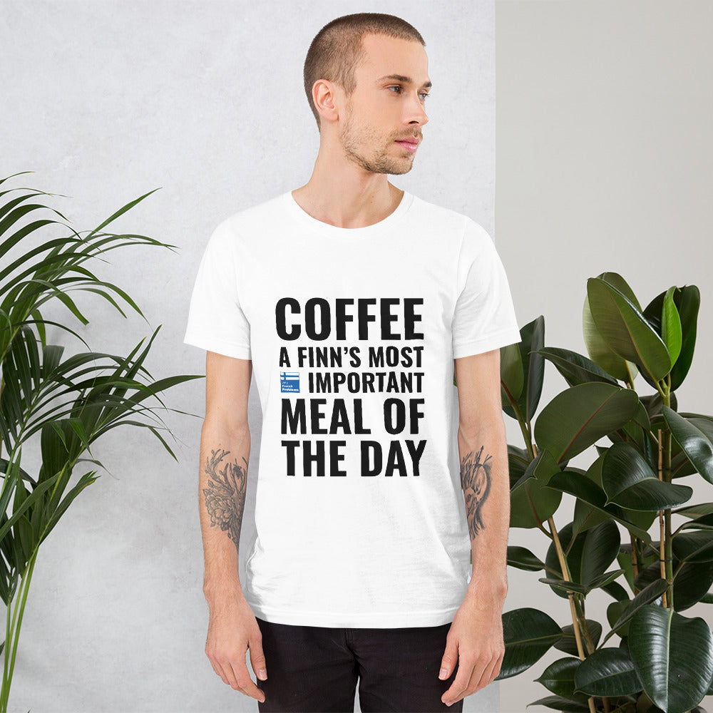 Coffee Meal of the Day Finnish Lifestyle T-Shirt - Finnish t-shirt from Very Finnish Problems