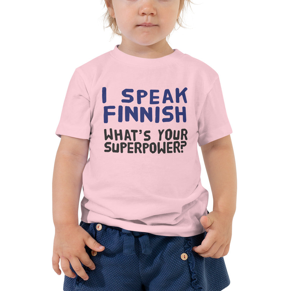 What's your superpower? Finnish Toddler Tee - Very Finnish Problems official toddler tee