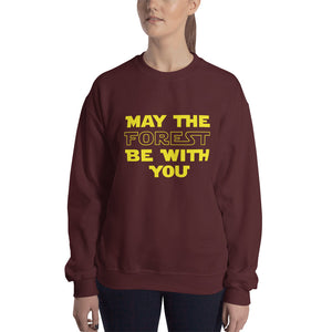 May the Forest Be with You Unisex Sweatshirt