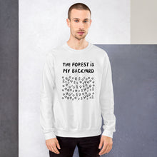 Load image into Gallery viewer, Forest is my backyard 2 Unisex Sweatshirt
