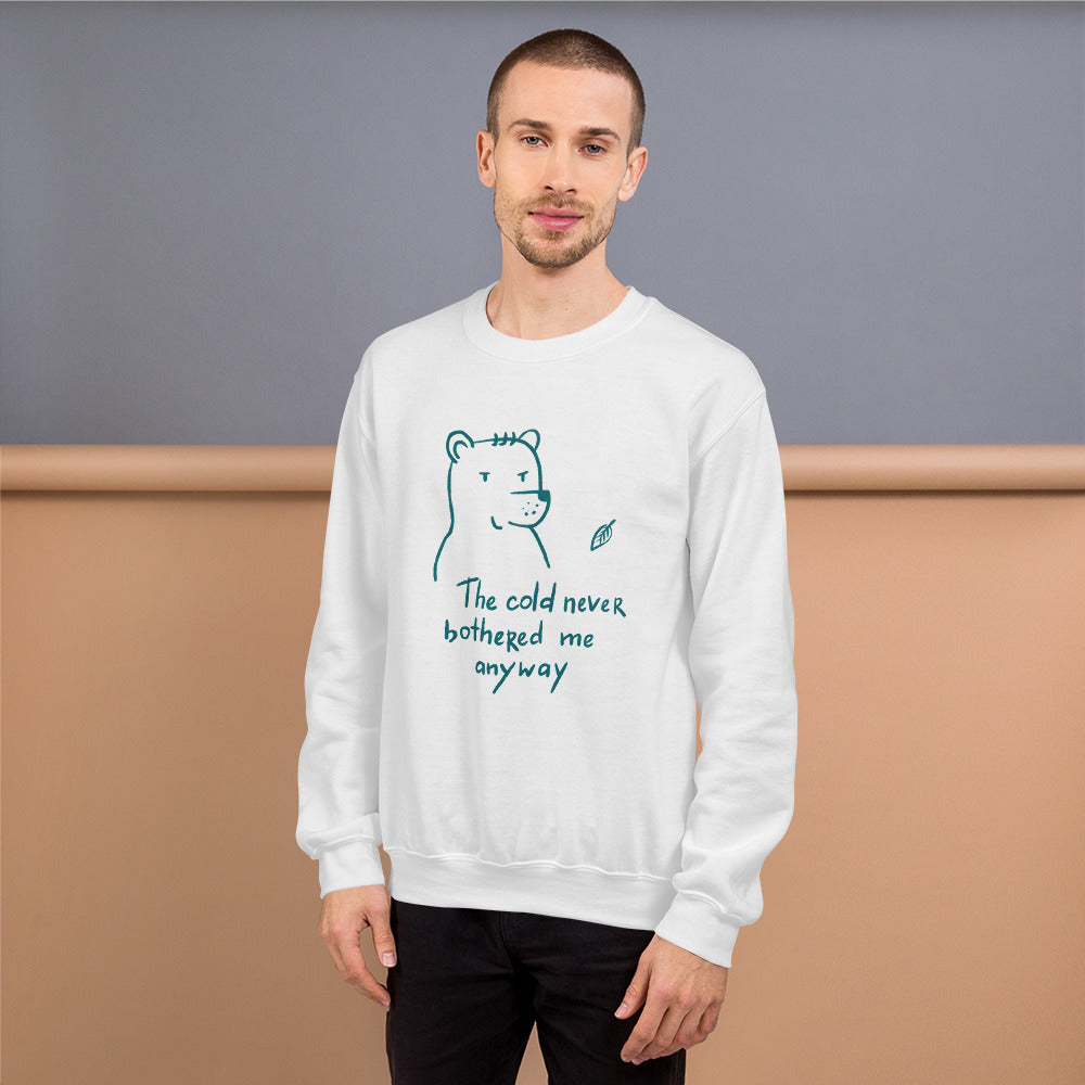 The cold never bothered me Finnish Sweatshirt - alternate view - Very Finnish Problems