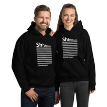 Load image into Gallery viewer, Shhh Unisex Hoodie
