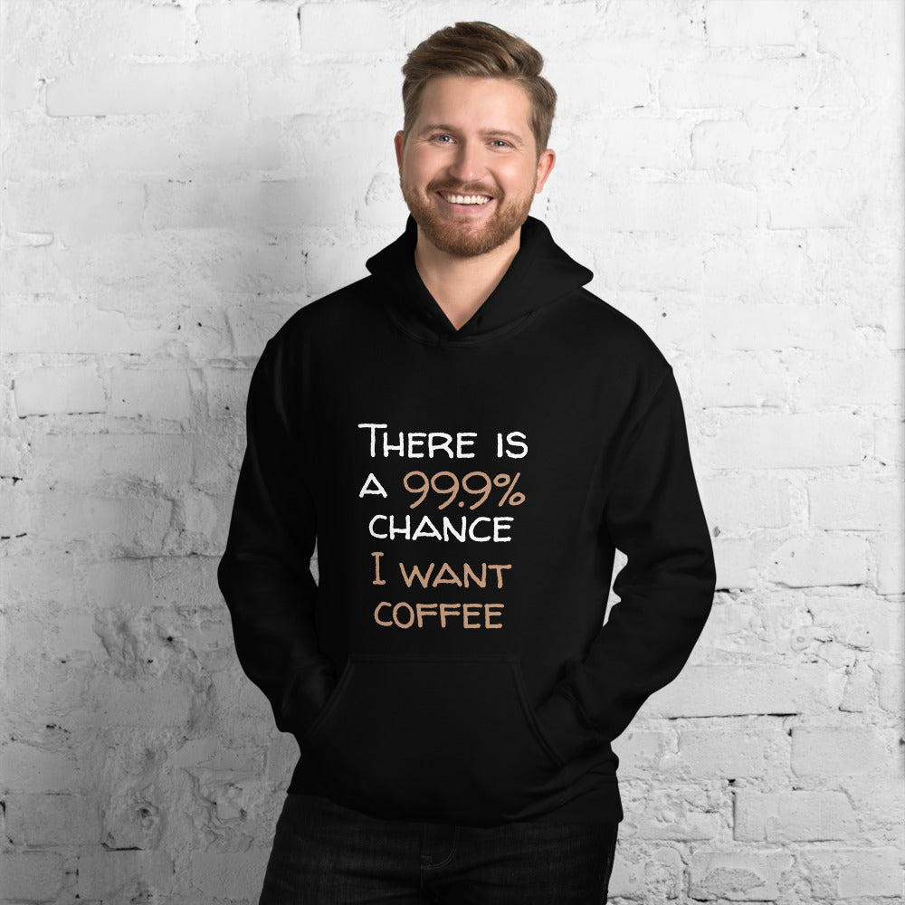 99.9 chance of coffee Finnish Lifestyle Hoodie - Finnish hoodie from Very Finnish Problems
