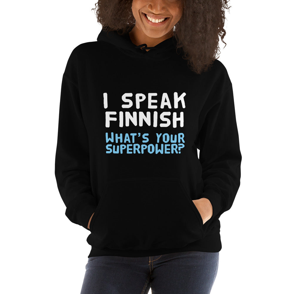 What's your superpower? Finnish Language Hoodie - Finnish hoodie from Very Finnish Problems