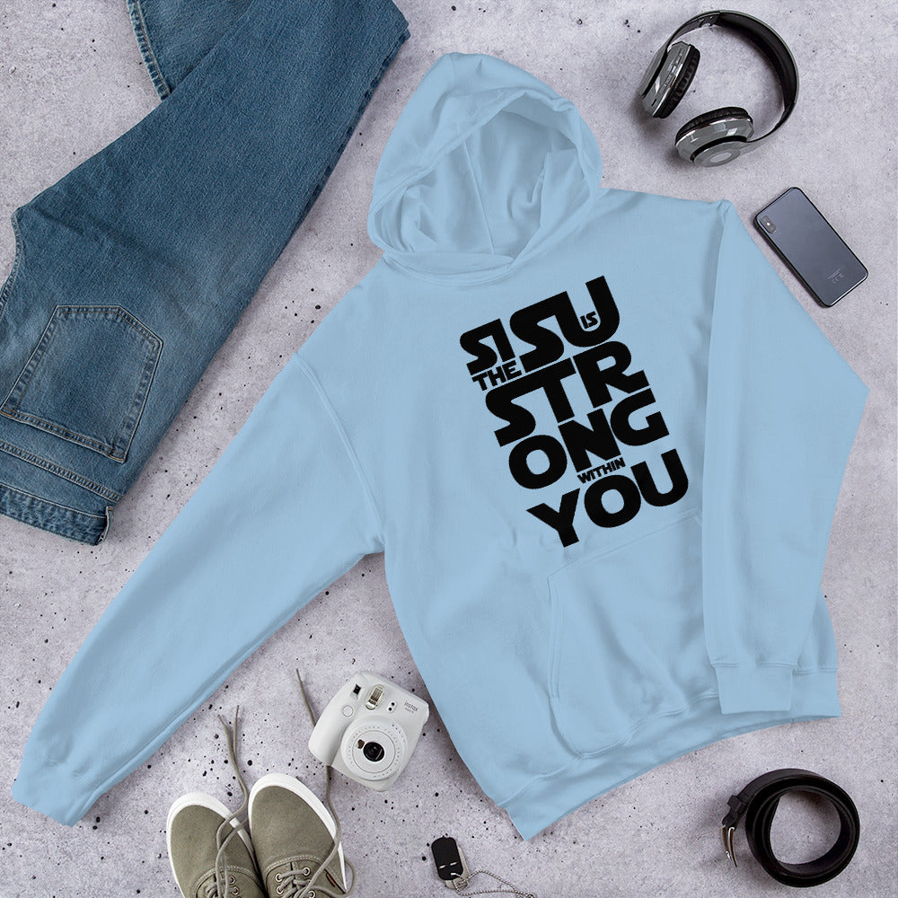 Sisu is strong within you Finnish Culture Hoodie - Finnish hoodie from Very Finnish Problems