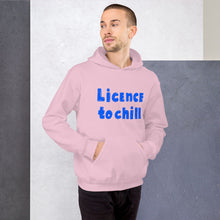 Load image into Gallery viewer, License to chill | Unisex Hoodie
