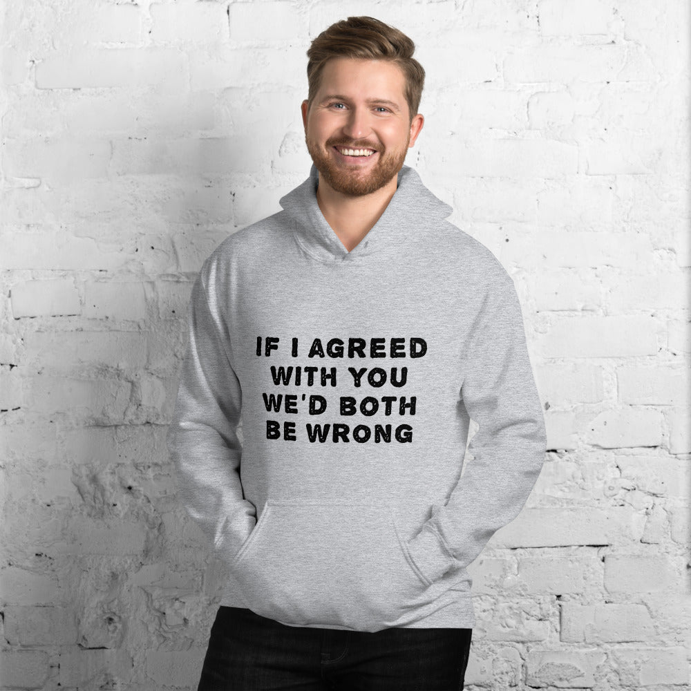 If I agreed with you... Finnish Introvert Hoodie - alternate view - Very Finnish Problems