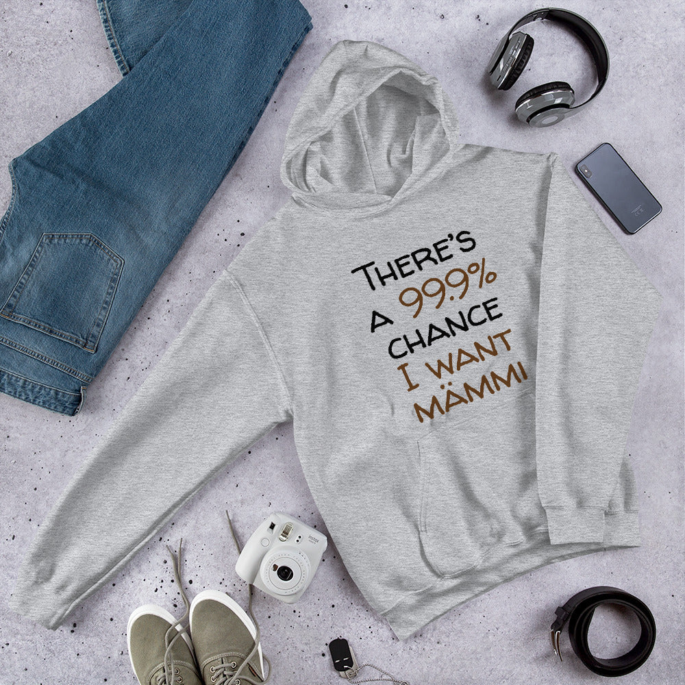 99.9 chance of mämmi Finnish Food Hoodie - Finnish hoodie from Very Finnish Problems