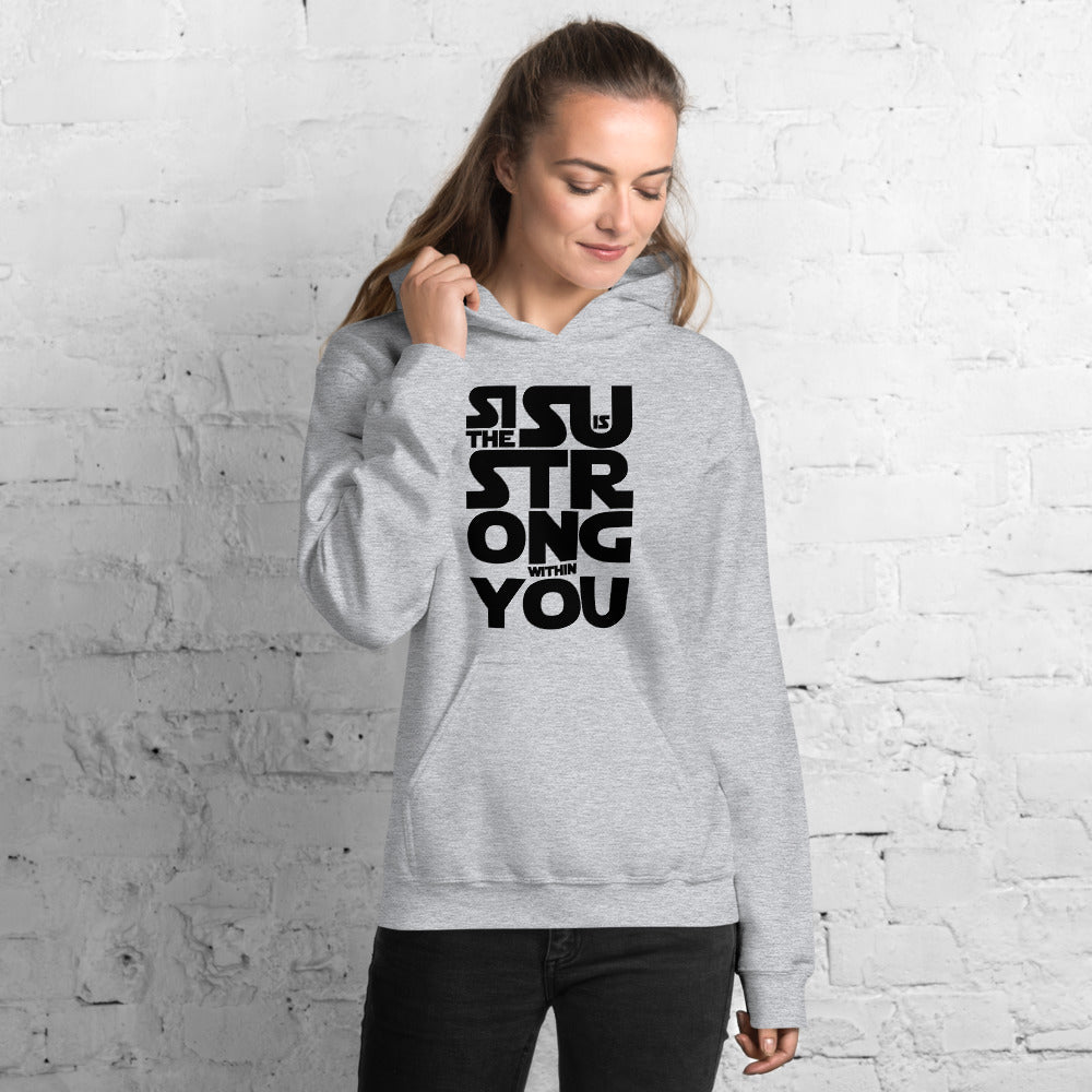 Sisu is strong within you Finnish Culture Hoodie - Finnish hoodie from Very Finnish Problems