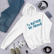 Load image into Gallery viewer, I&#39;d rather be skiing Unisex Hoodie
